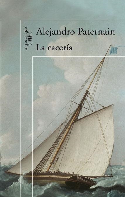 CACERÍA LA | 9788420402734 | PATERNAIN, ALEJANDRO | Llibreria Online de Banyoles | Comprar llibres en català i castellà online