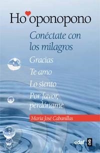 HO'OPONOPONO | 9788441431409 | CABANILLAS CLARAMONTE, MARÍA JOSÉ | Llibreria Online de Banyoles | Comprar llibres en català i castellà online