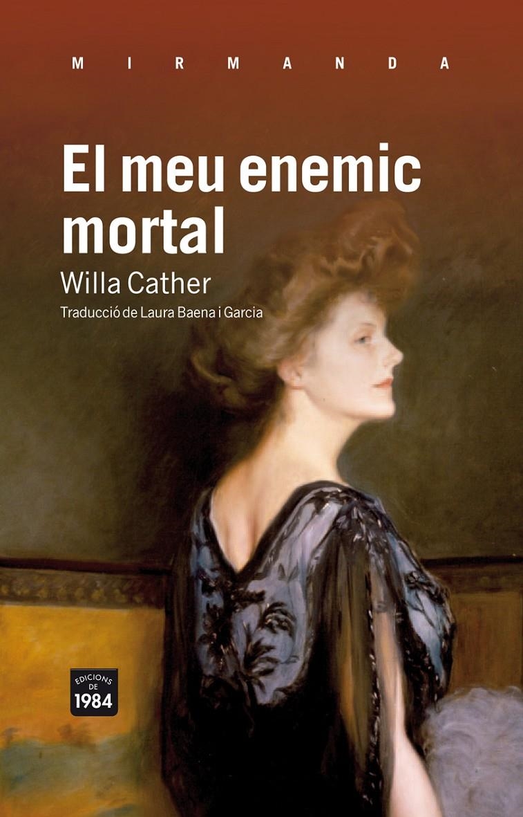 MEU ENEMIC MORTAL, EL | 9788492440849 | CATHER, WILLA | Llibreria L'Altell - Llibreria Online de Banyoles | Comprar llibres en català i castellà online - Llibreria de Girona