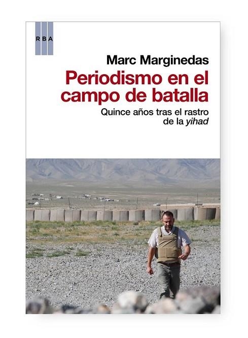 PERIODISMO EN EL CAMPO DE BATALLA | 9788490063248 | MARGINEDAS, MARC | Llibreria Online de Banyoles | Comprar llibres en català i castellà online