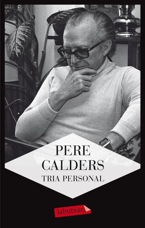 TRIA PERSONAL | 9788499305462 | CALDERS, PERE | Llibreria Online de Banyoles | Comprar llibres en català i castellà online