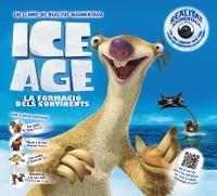 ICE AGE. LA FORMACIÓ DELS CONTINENTS | 9788415411420 | Llibreria Online de Banyoles | Comprar llibres en català i castellà online