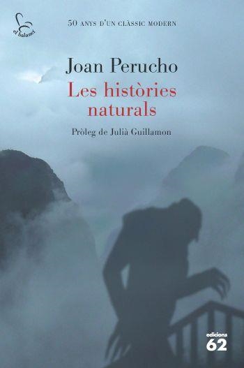 HISTÒRIES NATURALS, LES (ED. 50 ANIVERSARI) | 9788429767391 | PERUCHO, JOAN | Llibreria Online de Banyoles | Comprar llibres en català i castellà online