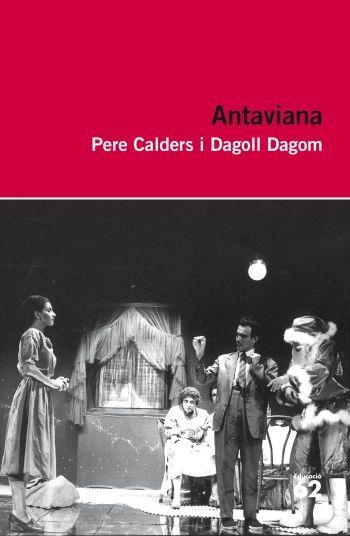 ANTAVIANA | 9788492672981 | CALDERS, PERE | Llibreria Online de Banyoles | Comprar llibres en català i castellà online