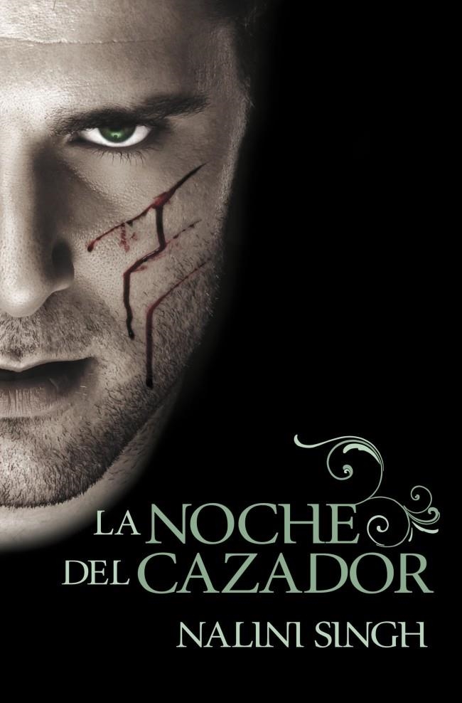 NOCHE DEL CAZADOR, LA. | 9788401339356 | SINGH, NALINI | Llibreria Online de Banyoles | Comprar llibres en català i castellà online