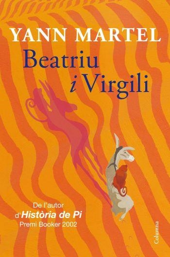 BEATRIU I VIRGILI | 9788466413404 | MARTEL,YANN | Llibreria Online de Banyoles | Comprar llibres en català i castellà online