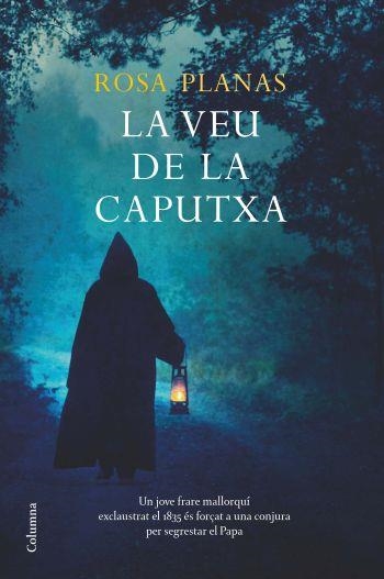 VEU DE LA CAPUTXA, LA | 9788466410809 | PLANAS, ROSA | Llibreria Online de Banyoles | Comprar llibres en català i castellà online