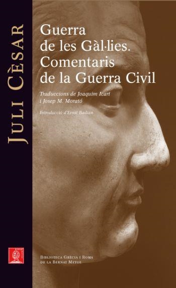 GUERRA DE LES GÀL·LIES. COMENTARIS DE LA GUERRA CIVIL | 9788429767278 | CÈSAR, JULI | Llibreria Online de Banyoles | Comprar llibres en català i castellà online