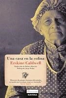 UNA CASA EN LA COLINA | 9788492840236 | CALDWELL,ERSKINE | Llibreria Online de Banyoles | Comprar llibres en català i castellà online