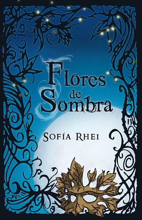 FLORES DE SOMBRA | 9788420406923 | RHEI,SOFIA | Llibreria Online de Banyoles | Comprar llibres en català i castellà online