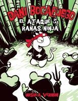 DANI BOCAFUEGO 2, EL ATAQUE DE LAS NINJA | 9788424635954 | VRNON, URSULA | Llibreria L'Altell - Llibreria Online de Banyoles | Comprar llibres en català i castellà online - Llibreria de Girona