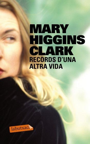 RECORDS D'UNA ALTRA VIDA RETAPAT | 9788499302508 | HIGGINS CLARK,MARY | Llibreria Online de Banyoles | Comprar llibres en català i castellà online