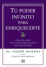 TU PODER INFINITO PARA ENRIQUECERTE | 9788496111905 | MURPHY, JOSEPH | Llibreria Online de Banyoles | Comprar llibres en català i castellà online