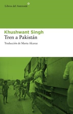 TREN A PAKISTÁN | 9788492663347 | KHUSHWANT SINGH | Llibreria Online de Banyoles | Comprar llibres en català i castellà online