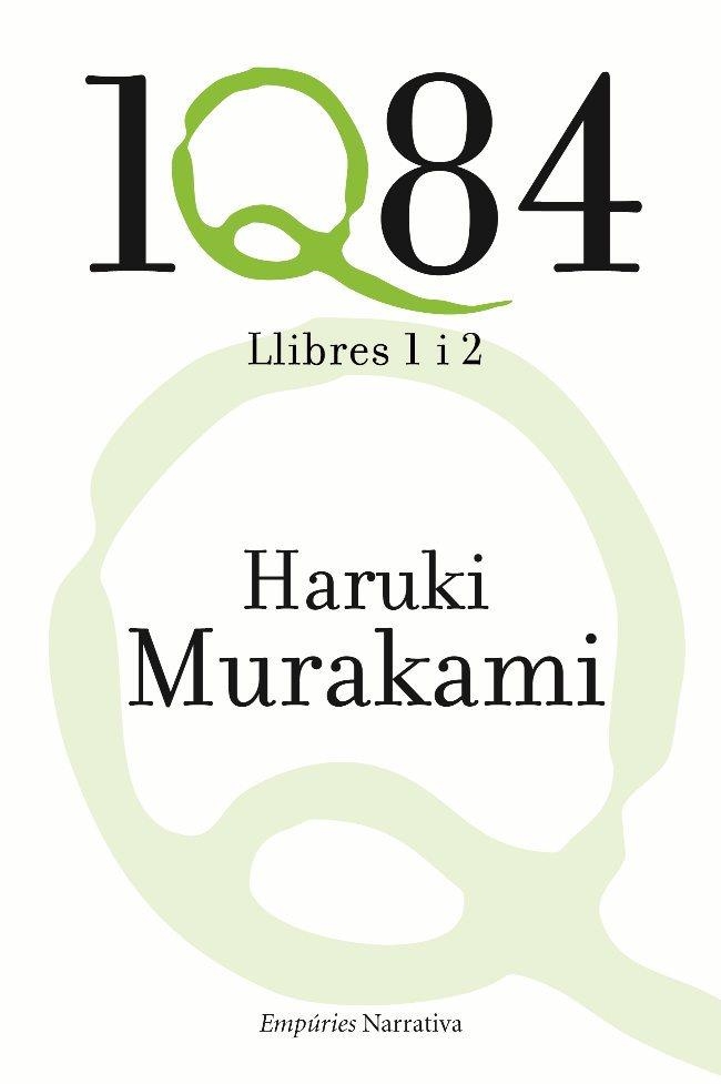 1Q84 (1-2) CATALÀ | 9788497876865 | MURAKAMI HARUKI | Llibreria Online de Banyoles | Comprar llibres en català i castellà online