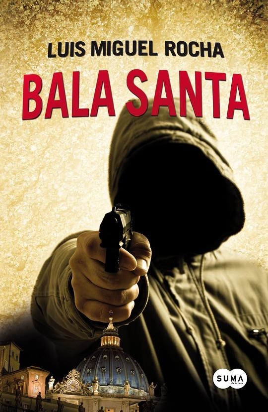 BALA SANTA | 9788483651056 | SILVA ROCHA, LUIS MIGUEL | Llibreria Online de Banyoles | Comprar llibres en català i castellà online