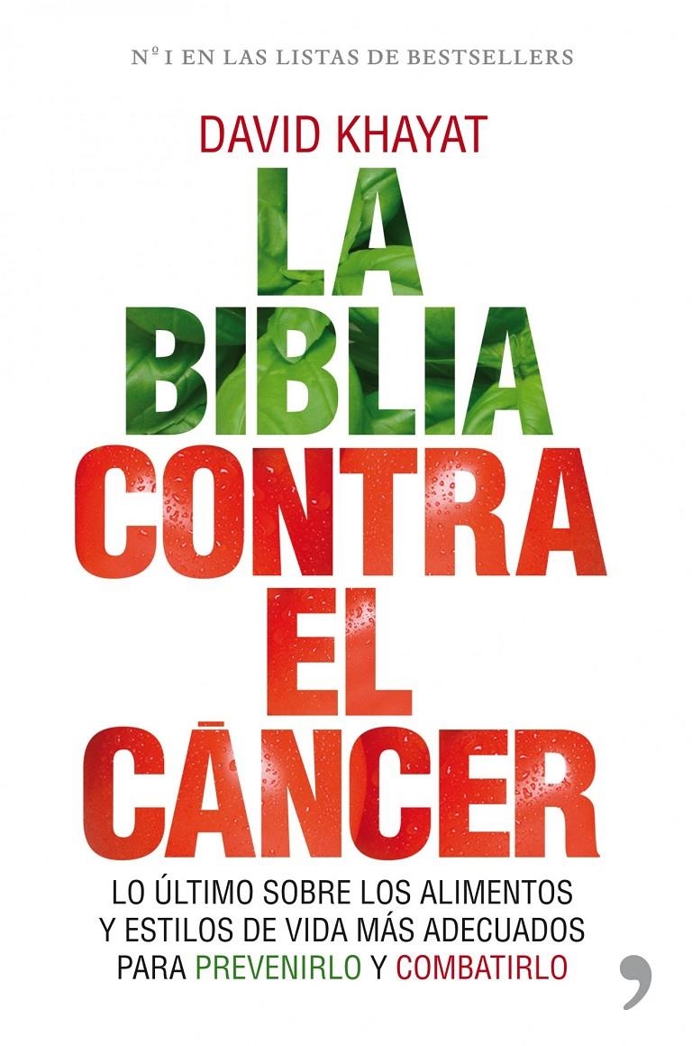 BIBLIA CONTRA EL CANCER, LA | 9788484609513 | KHAYAT, DAVID | Llibreria Online de Banyoles | Comprar llibres en català i castellà online