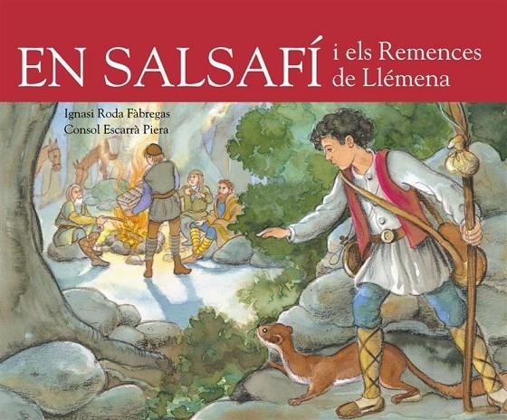 EN SALSAFI I ELS REMENCES DE LLEMENA | 9788493817503 | RODA FABREGAS, IGNASI Y ESCARRA PIERA, CONSOL | Llibreria Online de Banyoles | Comprar llibres en català i castellà online