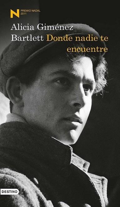 DONDE NADIE TE ENCUENTRE - PREMIO NADAL 2011 | 9788423344109 | GIMENEZ BARTLETT,ALICIA | Llibreria Online de Banyoles | Comprar llibres en català i castellà online