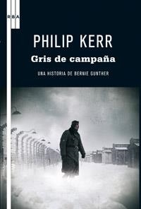 GRIS DE CAMPAÑA | 9788498679274 | KERR, PHILIP | Llibreria Online de Banyoles | Comprar llibres en català i castellà online