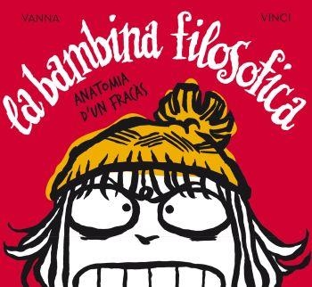 BAMBINA FILOSÒFICA,LA | 9788492671670 | VANNA VINCI | Llibreria Online de Banyoles | Comprar llibres en català i castellà online