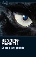 OJO DEL LEOPARDO, EL | 9788483835760 | MANKELL, HENNING | Llibreria Online de Banyoles | Comprar llibres en català i castellà online