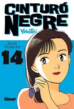 CINTURO NEGRE 14 | 9788499472331 | URASAWA, NAOKI | Llibreria L'Altell - Llibreria Online de Banyoles | Comprar llibres en català i castellà online - Llibreria de Girona