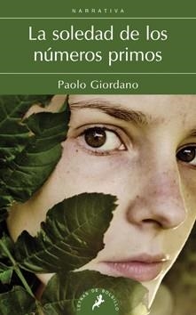 SOLEDAD DE LOS NUMEROS PRIMOS, LA | 9788498383454 | GIORDANO, PAOLO | Llibreria L'Altell - Llibreria Online de Banyoles | Comprar llibres en català i castellà online - Llibreria de Girona