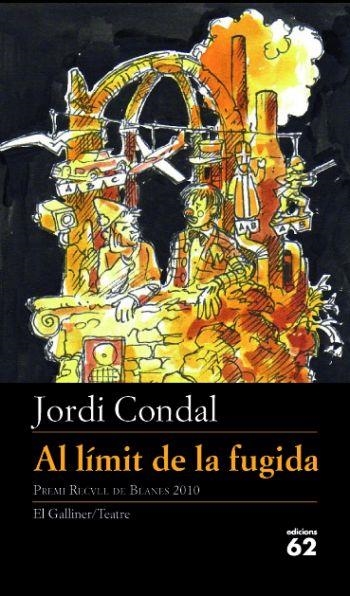 LÍMIT DE LA FUGIDA,EL | 9788429767582 | CONDAL, JORDI | Llibreria Online de Banyoles | Comprar llibres en català i castellà online