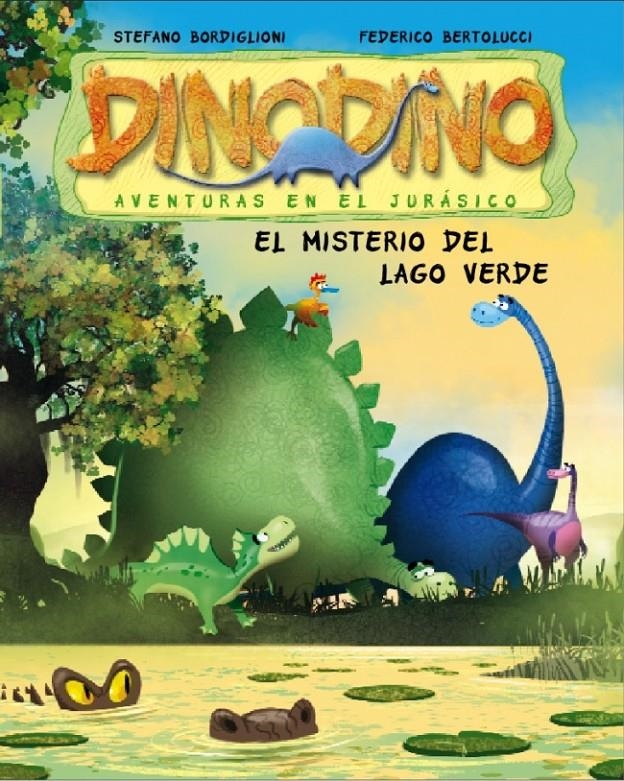 DINODINO 5 MISTERIO DEL LAGO VERDE,EL | 9788448831561 | BERTOLUCCI,FEDERICO/ BORDIGLIONI,STEFANO | Llibreria Online de Banyoles | Comprar llibres en català i castellà online