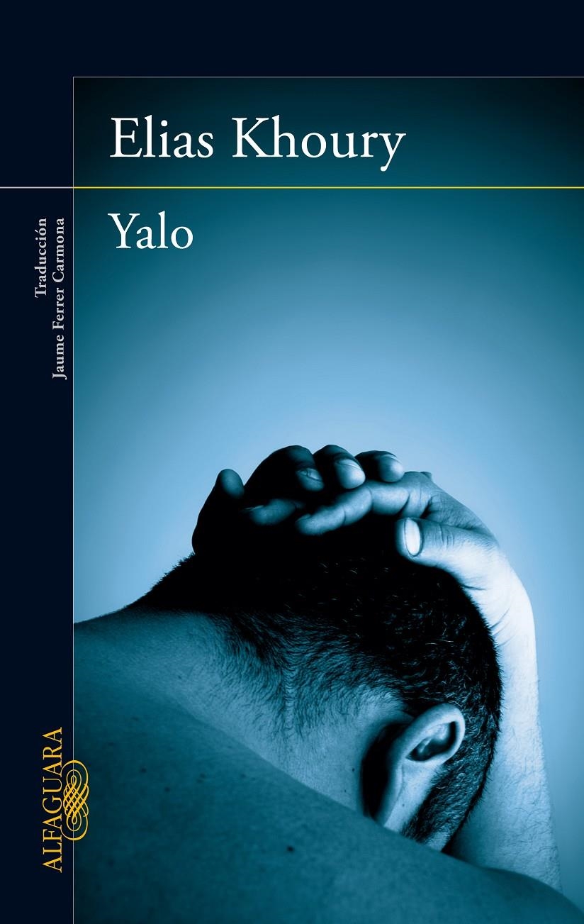 YALO | 9788420406985 | KHOURY, ELIAS | Llibreria Online de Banyoles | Comprar llibres en català i castellà online