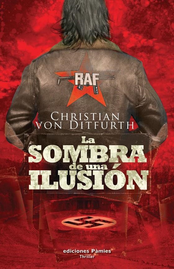 SOMBRA DE UNA ILUSIÓN, LA | 9788496952744 | VON DITFURTH, CHRISTIAN | Llibreria Online de Banyoles | Comprar llibres en català i castellà online