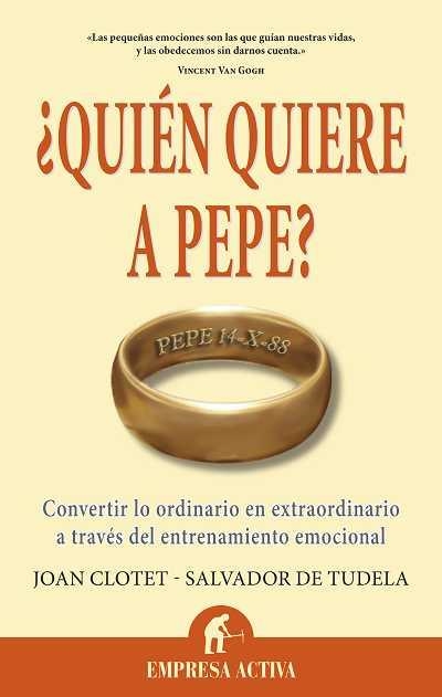 QUIEN QUIERE A PEPE | 9788492452699 | CLOTET SULE,JOAN | Llibreria Online de Banyoles | Comprar llibres en català i castellà online