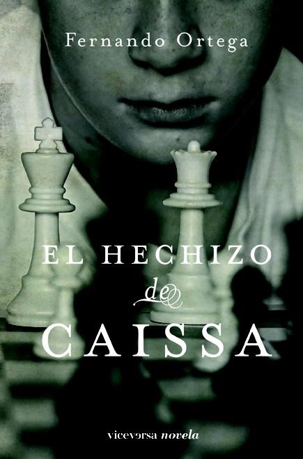 HECHIZO DE CAISSA, EL | 9788492819317 | ORTEGA, FERNANDO | Llibreria Online de Banyoles | Comprar llibres en català i castellà online