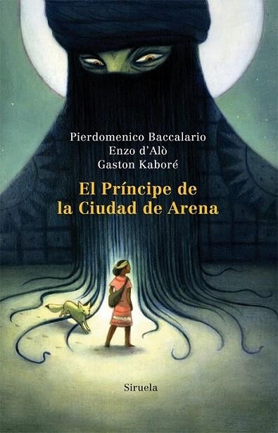 PRÍNCIPE DE LA CIUDAD DE ARENA, EL | 9788498415131 | BACCALARIO, PIERDOMENICO/D'ALÒ, ENZO/KABORÉ, GASTO | Llibreria Online de Banyoles | Comprar llibres en català i castellà online