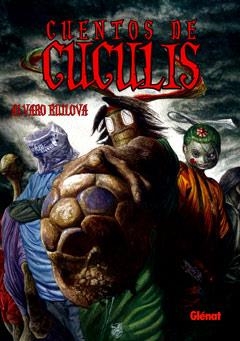 CUENTOS DE CUCULIS | 9788499471457 | ÁLVARO RUILOVA | Llibreria Online de Banyoles | Comprar llibres en català i castellà online