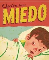 QUIÉN TIENE MIEDO | 9788424636203 | VILÀ, PERE / MORA, SERGIO | Llibreria Online de Banyoles | Comprar llibres en català i castellà online