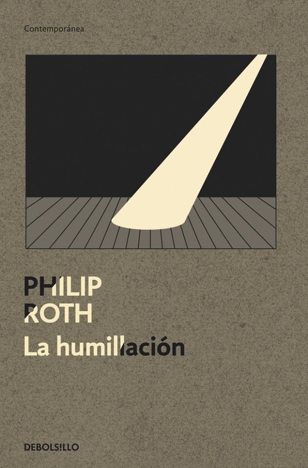 HUMILLACION, LA | 9788499087429 | ROTH, PHILIP | Llibreria Online de Banyoles | Comprar llibres en català i castellà online