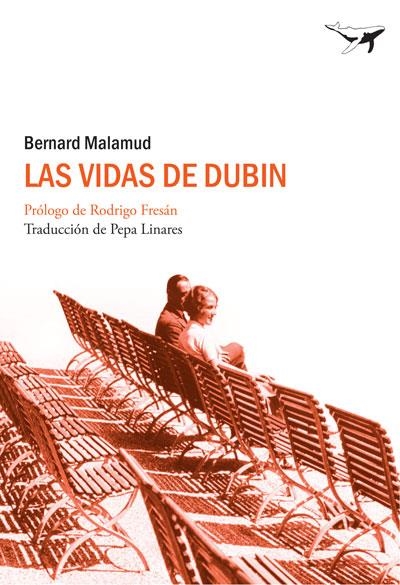 VIDAS DE DUBIN, LAS | 9788493741358 | MALAMUD, BERNARD | Llibreria L'Altell - Llibreria Online de Banyoles | Comprar llibres en català i castellà online - Llibreria de Girona