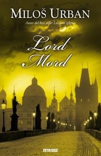 LORD MORD | 9788498724882 | URBAN, MILOS | Llibreria Online de Banyoles | Comprar llibres en català i castellà online