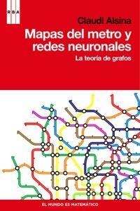 MAPAS DEL METRO Y REDES NEURONALES | 9788498679427 | ALSINA, CLAUDI | Llibreria Online de Banyoles | Comprar llibres en català i castellà online