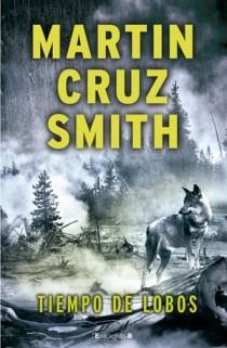 TIEMPO DE LOBOS | 9788466647021 | CRUZ SMITH, MARTIN | Llibreria L'Altell - Llibreria Online de Banyoles | Comprar llibres en català i castellà online - Llibreria de Girona