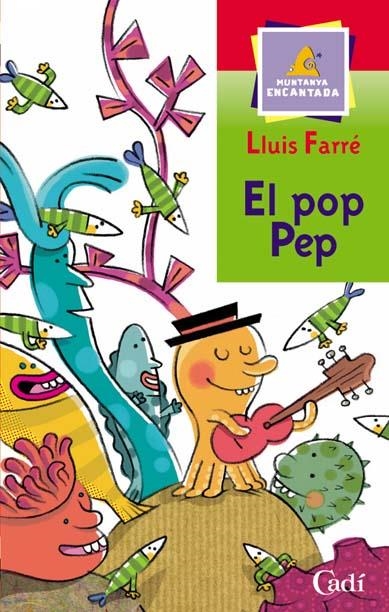 POP PEP, EL | 9788447411290 | FARRÉ, LLUIS | Llibreria Online de Banyoles | Comprar llibres en català i castellà online