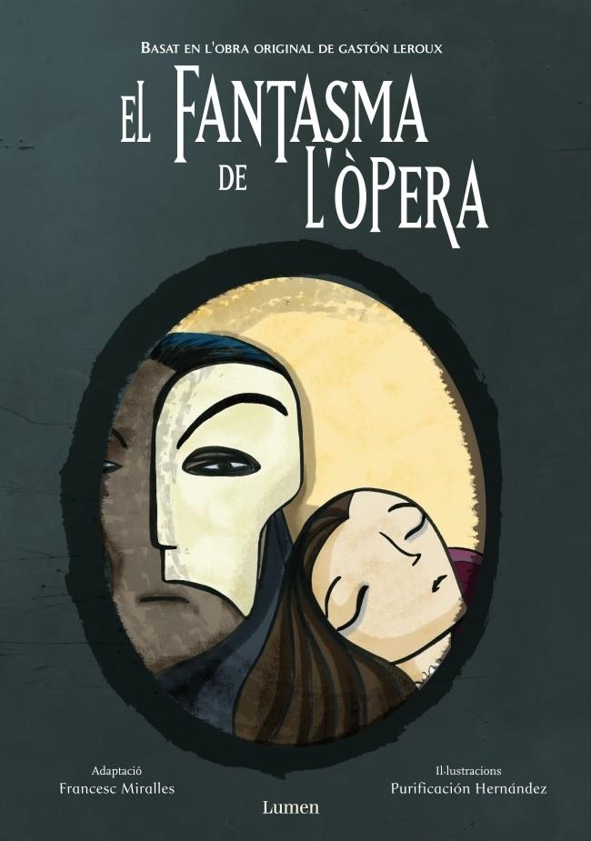 FANTASME DE L'ÒPERA, EL | 9788448830533 | LEROUX, GASTÓN/ MIRALLES, FRANCESC | Llibreria Online de Banyoles | Comprar llibres en català i castellà online