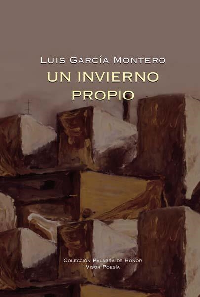 INVIERNO PROPIO, UN | 9788498950656 | GARCÍA MONTERO, LUIS | Llibreria L'Altell - Llibreria Online de Banyoles | Comprar llibres en català i castellà online - Llibreria de Girona