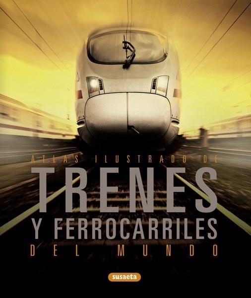 TRENES Y FERROCARRILES DEL MUNDO 851-112 | 9788467709575 | * | Llibreria L'Altell - Llibreria Online de Banyoles | Comprar llibres en català i castellà online - Llibreria de Girona