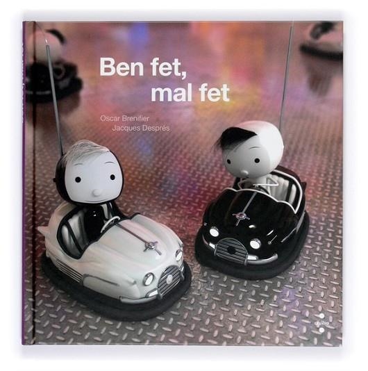 BEN FET,MAL FET | 9788466127240 | BRENIFIER, ÓSCAR | Llibreria Online de Banyoles | Comprar llibres en català i castellà online