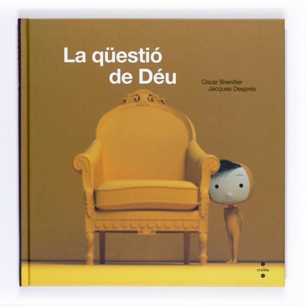 LA QÜESTIO DE DEU | 9788466127424 | BRENIFIER, ÓSCAR | Llibreria Online de Banyoles | Comprar llibres en català i castellà online