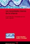 NECESIDADES BASICAS DE LA INFANCIA, LAS | 9788478273911 | BRAZELTON, T. BERRY | Llibreria Online de Banyoles | Comprar llibres en català i castellà online