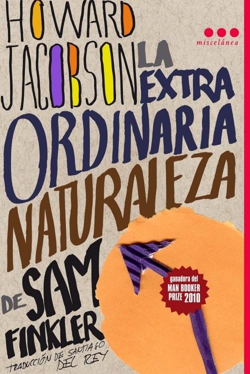 EXTRAORDINARIA NATURALEZA DE SAM FINKLER, LA | 9788493722890 | JACOBSON, HOWARD | Llibreria Online de Banyoles | Comprar llibres en català i castellà online